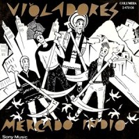 Los Violadores – Mercado Indio [1987-Reed.1992]