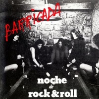 Barricada – Noche de Rock & Roll (1983-Reed.1998)